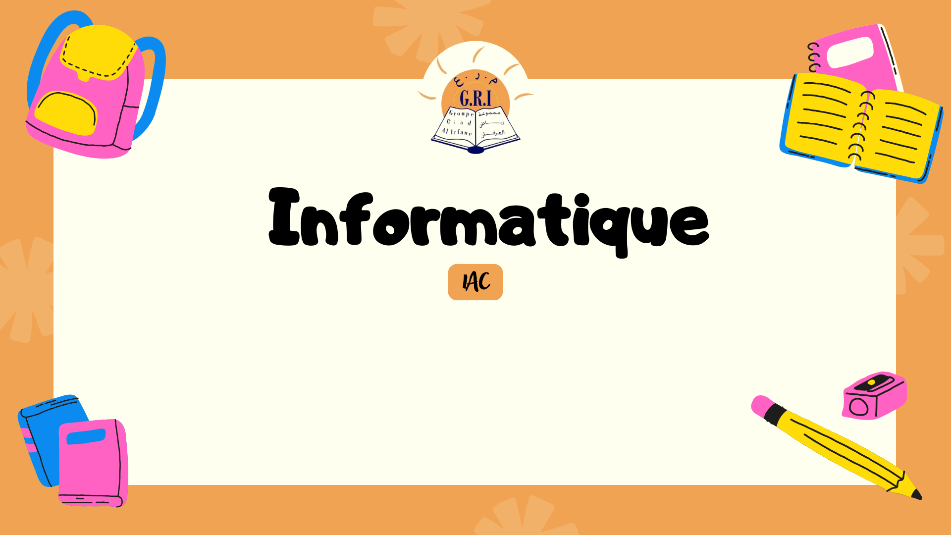 Informatique 1AC C_info07